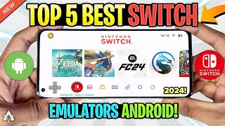 TOP 5 NINTENDO SWITCH EMULATORS FOR ANDROID IN 2024 BEST [upl. by Laux]