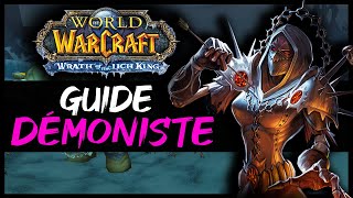 WOTLK CLASSIC  GUIDE DÉMONISTE [upl. by Lindly]