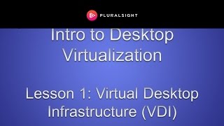 Virtual Desktop Infrastructure VDI [upl. by Ailbert519]