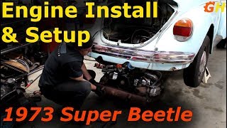 Engine Installation amp Setup  1973 VW Beetle 5 [upl. by Oliver480]