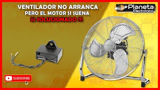 Ventilador no arranca pero el motor si suena SOLUCIONADO 2024 [upl. by Elli]