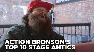 Action Bronsons Top 10 Stage Antics [upl. by Cyprio]