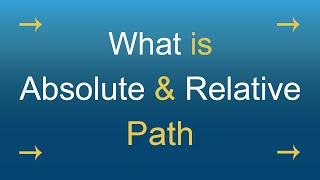 Difference between absolute and relative path [upl. by Vita250]