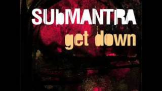 Submantra feat Francesca  Get down Original mix [upl. by Lihp891]