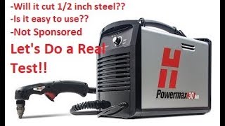 Hypertherm Powermax 30Air Steel Thickness Cut Test [upl. by Nannie853]