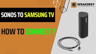 How To Connect Sonos To Samsung TV [upl. by Klayman]