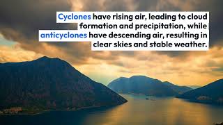 Cyclones and Anticyclones [upl. by Corly955]