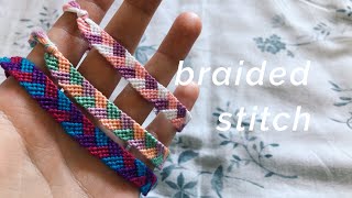 braided stitch bracelet tutorial beginner [upl. by Lolita830]