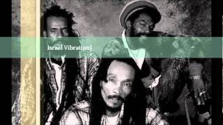 Israel Vibration  Jah Is The Way [upl. by Crispa]