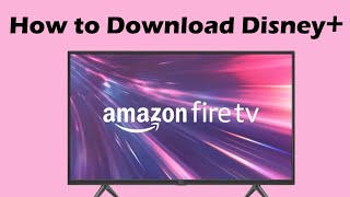 How to Download Disney Plus on Amazon Fire TV Stick [upl. by Woodhouse]