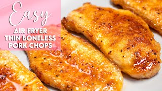 Easy Air Fryer Thin Boneless Pork Chops No Breading Recipe  Munchy Goddess [upl. by Araet943]