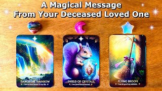 💜 A Magical Message from Your Deceased Loved One 🧡 Timeless Pick a Card Reading 💚 [upl. by Diva]