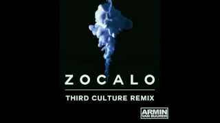 Armin Van Buuren  Zocalo Third Culture Remix [upl. by Gerstner]