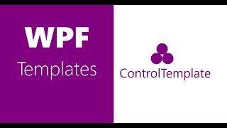 WPF Templates  Control Template  Part 1 [upl. by Ynohtnaed]