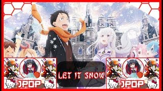 Nightcore  Let It Snow  Rei Yasuda 🗼 [upl. by Aluk]