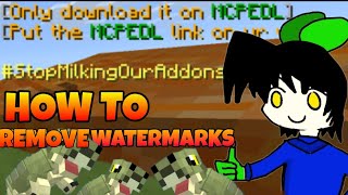 HOW TO REMOVE WATERMARKS in Minecraft Addons Easy Guide [upl. by Yatnahc]