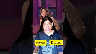 Learn English with Neetu Kapoor Style Naive Scrabble and Duress Explainedquot ytshorts shorts [upl. by Lletram]