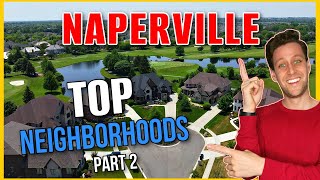 Top 6 Best Neighborhoods to Living in Naperville Illinois South Naperville [upl. by Adlemi]