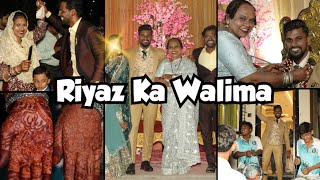 🎉 Riyaz Ka Walima 🎉 [upl. by Thgiwed581]