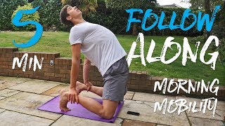 5 Minute Morning Mobility Routine FOLLOW ALONG [upl. by Sheri]