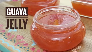 Easy Guava Jelly  No Pectin  Just 5 ingredients [upl. by Eloken]