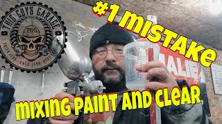 mixing paint and clearcoat number one mistake [upl. by Australia]