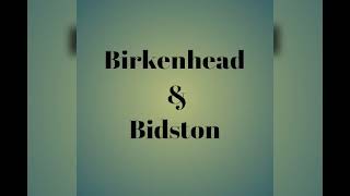 Birkenhead amp Bidston [upl. by Fisher]