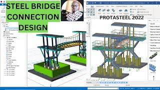 CONNECTION DESIGN OF STEEL BRIDGE IN PROTASTEEL [upl. by Darian449]