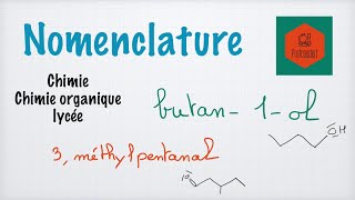 La nomenclature en chimie organique [upl. by Clover]