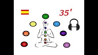 🎧Pulsos Binaurales Sanación Todos los 7 Chakras 35 minutos🎧 [upl. by Adiuqram]