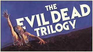 THE EVIL DEAD TRILOGY The Evolution of a Horror Icon [upl. by Irabaj85]