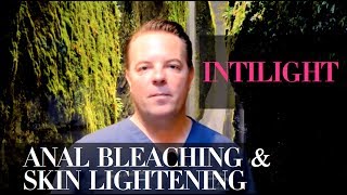 Intilight Anal Bleaching and Skin Whitening Cream  Dr Tom Balshi [upl. by Aihsotal]