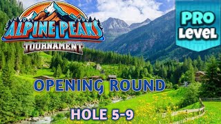 GOLF CLASH  ALPINE PEAKS TOURNAMENT  PRO OPENING ROUND HOLES 59⛳️  GRUNBERG SLOPES COURSES⛳️ [upl. by Rodd]