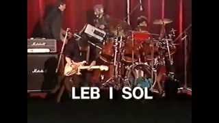 Leb i Sol  Koncert  Sarajevo 1985 [upl. by Archer]