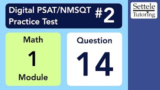 Digital PSAT 2 Math Module 1 Question 14 geometry [upl. by Lebiram]