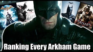 Ranking Every BATMAN ARKHAM Game in 2025  Full Story Retrospective [upl. by Ailadi]