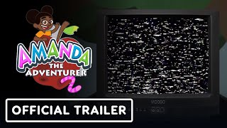 Amanda the Adventurer 2  Official Teaser Trailer [upl. by Niamor]