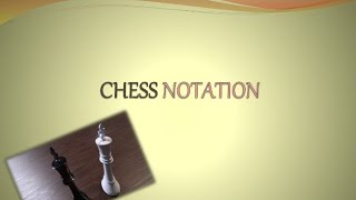 👈Chess Notation👉 [upl. by Hessler793]