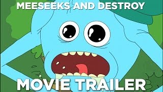 Meeseeks and Destroy  Rick and Morty Movie Trailer [upl. by Eelsnia]