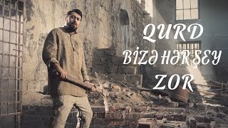 QURD  Bizdə Hərşey Zor [upl. by Ahsimot]