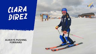 Clara Direz  Always pushing forward  FIS Alpine [upl. by Litnahc]