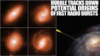 Fast Radio Burst Sources Tracked Down By New Hubble Observations [upl. by Bashemeth705]