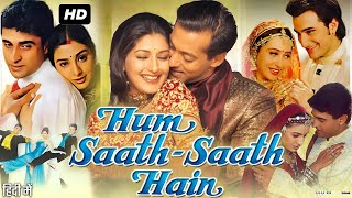 Hum Saath  Saath Hain Full Movie Review  Salman Khan  Saif Ali Khan  Karishma Kapoor [upl. by Hanae]