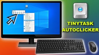 Keyboard and Mouse Recorder Loop AutoClicker 2022 Guide TinyTask [upl. by Hras]