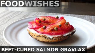 BeetCured Salmon Gravlax  Food Wishes [upl. by Nylear]