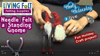 How to Needle Felt a Standing Gnome Scandinavian Style Free Tutorial [upl. by Darrej]