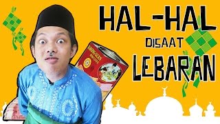 HAL  HAL DISAAT LEBARAN [upl. by Auqinahc]