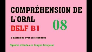 DELF B1  Compréhension de loral no 8 [upl. by Blessington73]