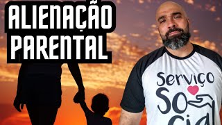 Assistente Social em casos de ALIENAÇÃO PARENTAL [upl. by Nader]