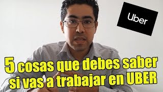 ¡5 cosas que debes saber si vas a TRABAJAR EN UBER [upl. by Shiri]